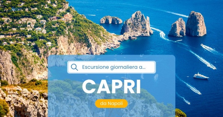 Alla scoperta di Capri: escursione giornaliera da Napoli